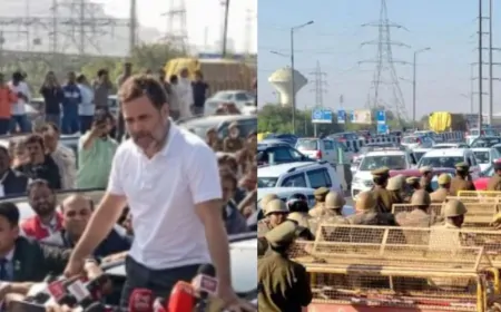 संभल मामले पर सियासत गर्मायी, गाजीपुर बॉर्डर पर पुलिस ने कांग्रेस नेता राहुल गांधी को संभल जाने से रोका 