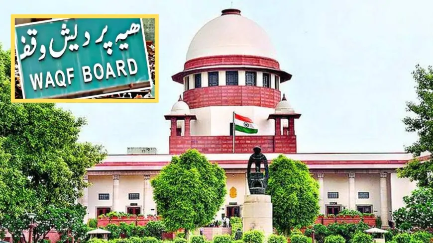 SC ने वक्फ कानून पर दिया अंतरिम आदेश, कल फिर होगी सुनवाई