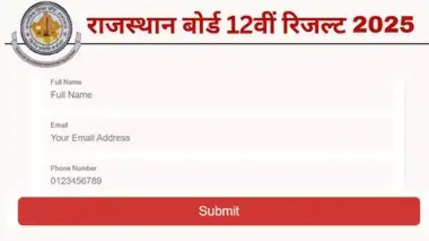 राजस्थान बोर्ड ने 12वीं का रिजल्ट किया घोषित, इस तरह करें चैक