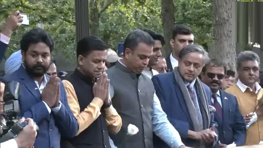 भारत का सर्वदलीय प्रतिनिधिमंडल न्यूयॉर्क पहुंचा, 9/11 स्मारक पर प्रतिनिधिमंडल ने दी श्रद्धांजलि