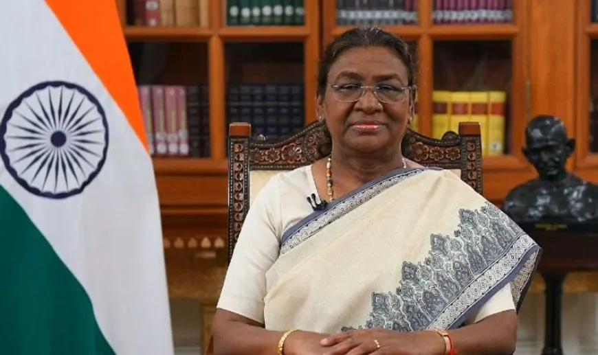 राष्ट्रपति द्रौपदी मुर्मू शाम 7 बजे देश को करेंगी संबोधित