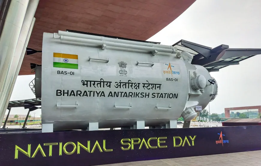 ISRO ने लॉन्च किया भारतीय अंतरिक्ष स्टेशन का मॉडल, 2028 तक पहले मॉड्यूल की होगी लॉन्चिंग