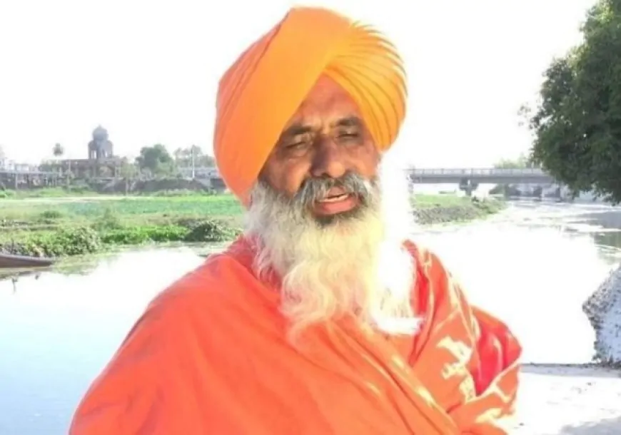 AAP सांसद संत सीचेवाल - 'अब ‘सरबत का भला’ मांगने का नहीं, बल्कि करने का वक्त है'