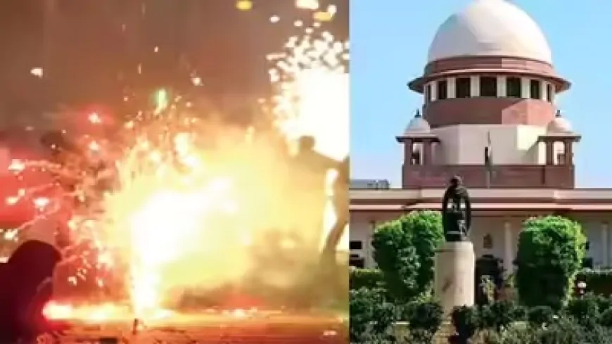 दिल्ली-NCR में पटाखों पर पूर्ण पाबंदी के पक्ष में नहीं सुप्रीम कोर्ट