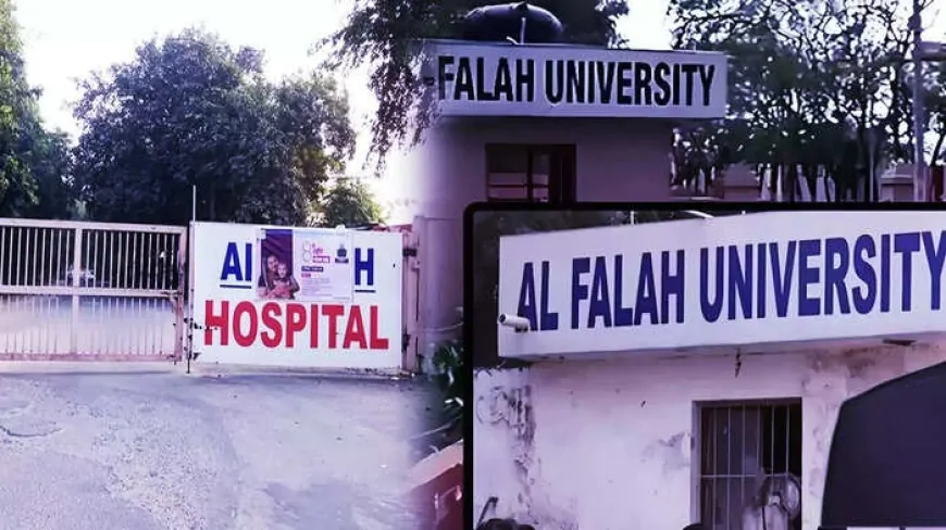 दिल्ली ब्लास्ट मामले में नया मोड़, अल फलाह यूनिवर्सिटी के 10 लोग हुए लापता