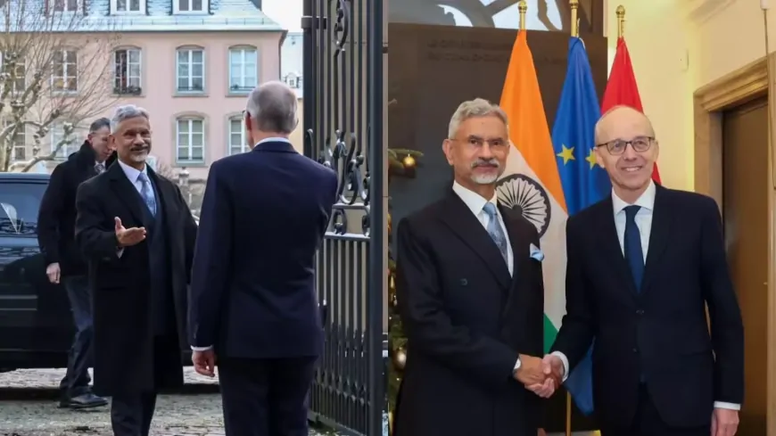 लक्जमबर्ग और फ्रांस के आधिकारिक यात्रा पर विदेश मंत्री डॉ एस. जयशंकर , अमेरिका और वेनेजुएला टकराव पर दी प्रतिक्रिया