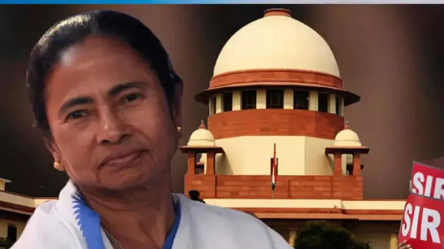 सुप्रीम कोर्ट ममता बनर्जी की SIR के खिलाफ दायर याचिका पर आज सुनवाई करेगा